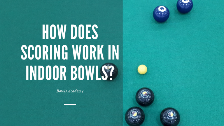 how-does-the-scoring-work-in-indoor-bowls-bowls-academy